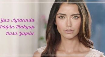 Yaz Ayı Düğün Makyajı Nasıl Yapılır?