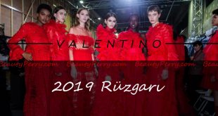 2019 Valentino Rüzgarı İle Modayı Takip Edin 